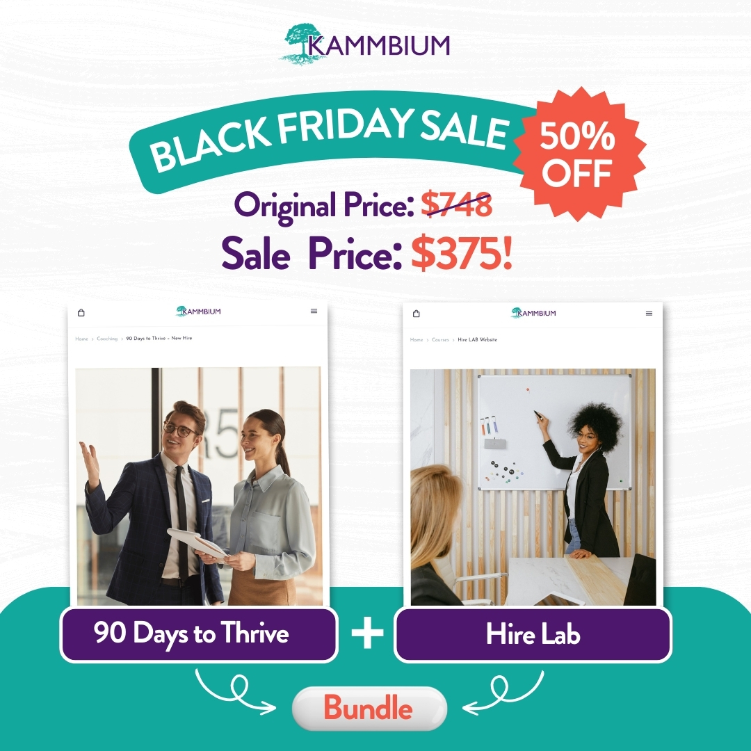 Black Friday Sale – 90 Days to Thrive + Hire Lab Course Bundle